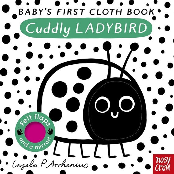 CUDDLE LADYBIRD: BABY'S FIRST CLOTH BOOK