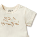 WILSON & FRENCHY LIFE IS BEAUTIFUL TEE